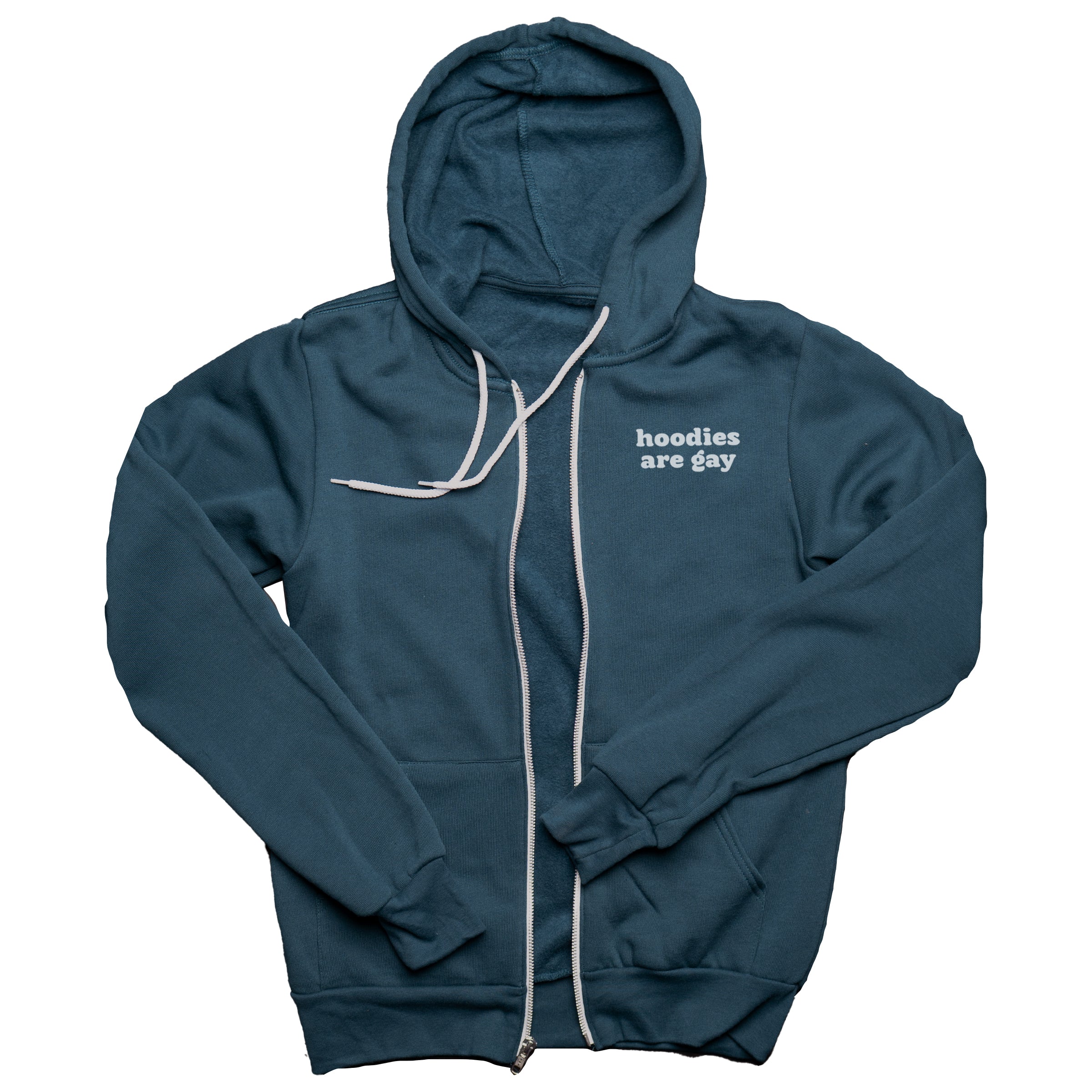 Hoodies Are Gay zip-up hoodie in Dark Teal — LGBTQ+ gender neutral queer clothing