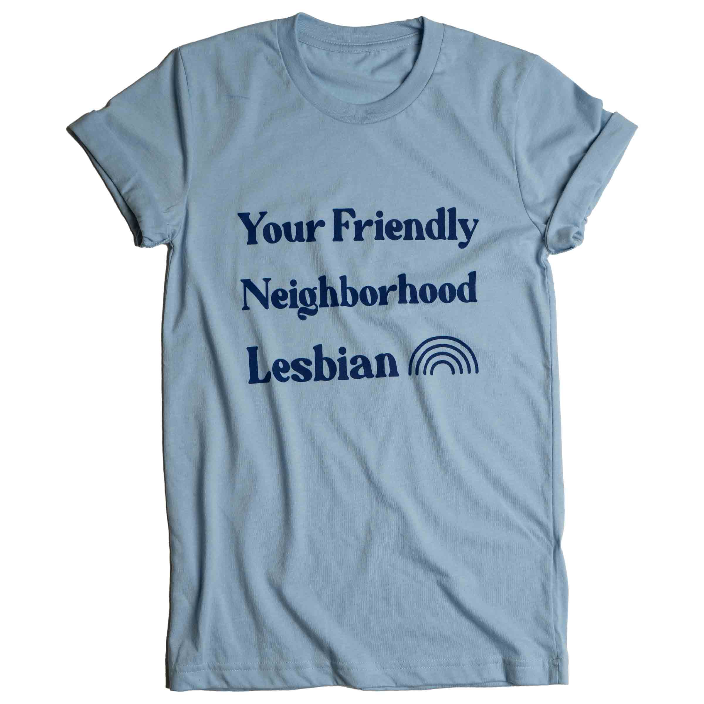 Your Friendly Neighborhood Lesbian crew neck tee in Sky Blue — gender neutral lesbian clothing