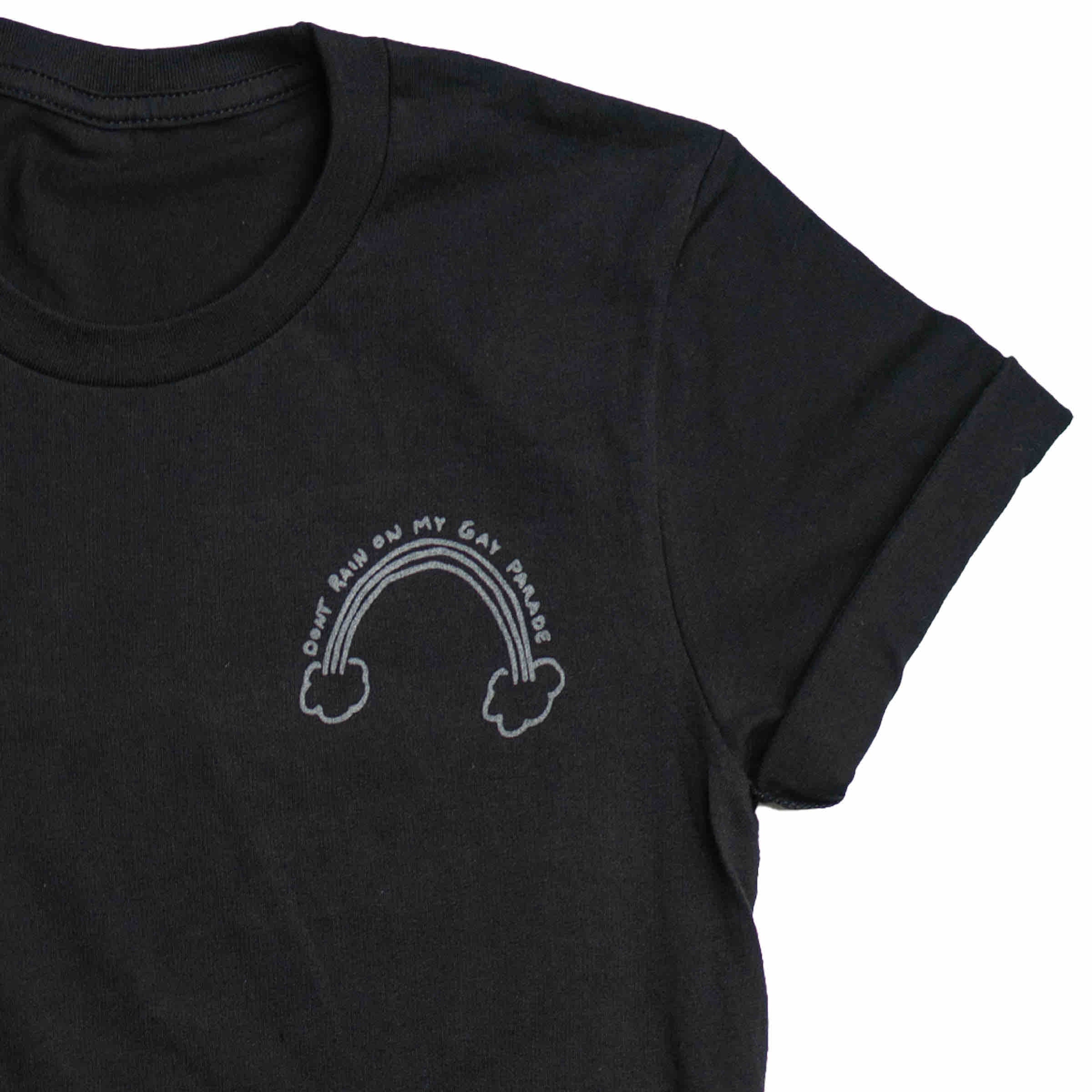 Don't Rain On My Gay Parade crew neck graphic detail in Black — gender neutral queer clothing