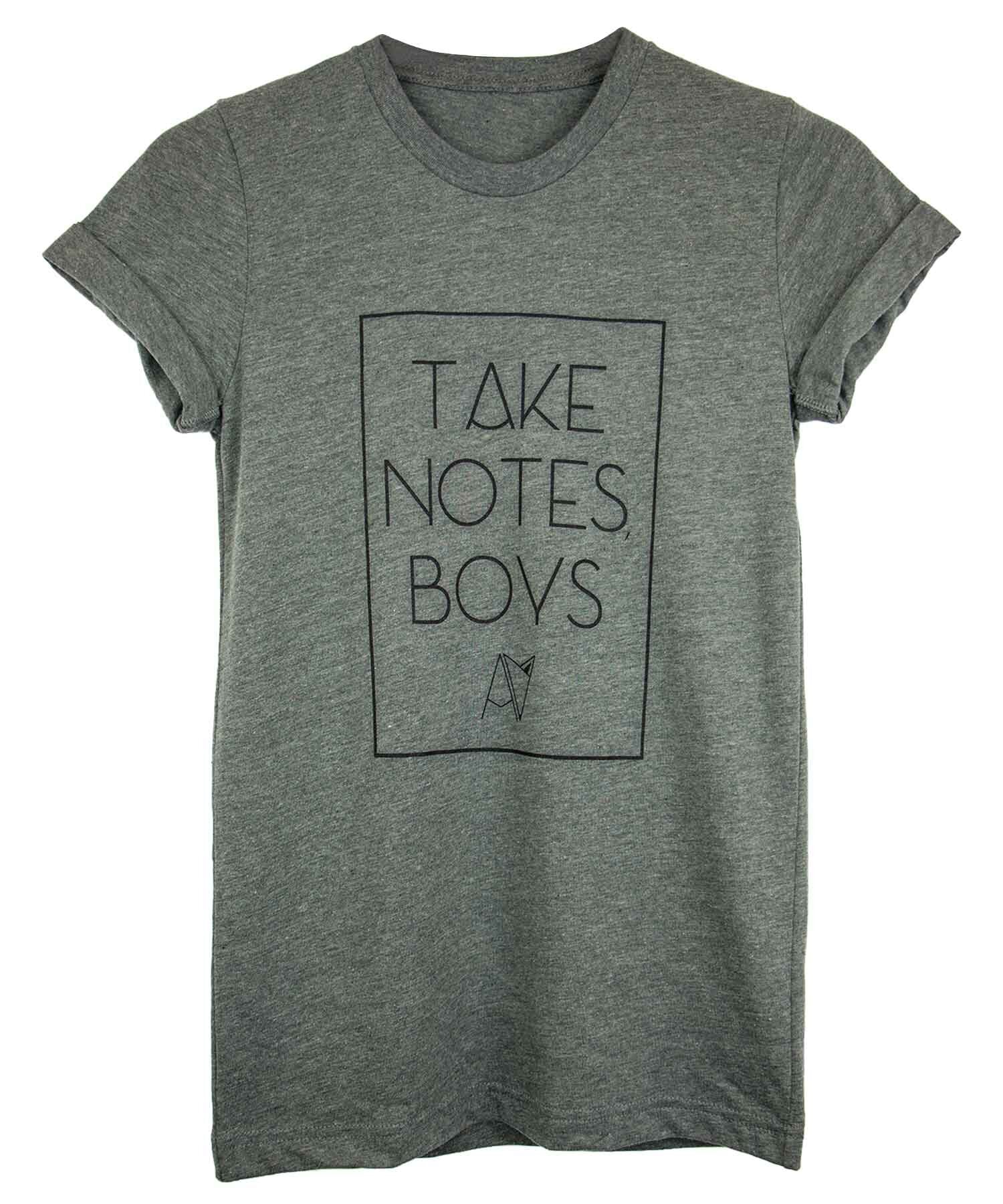 Grey crew neck "take notes boys" t-shirt by Androgynous Fox.