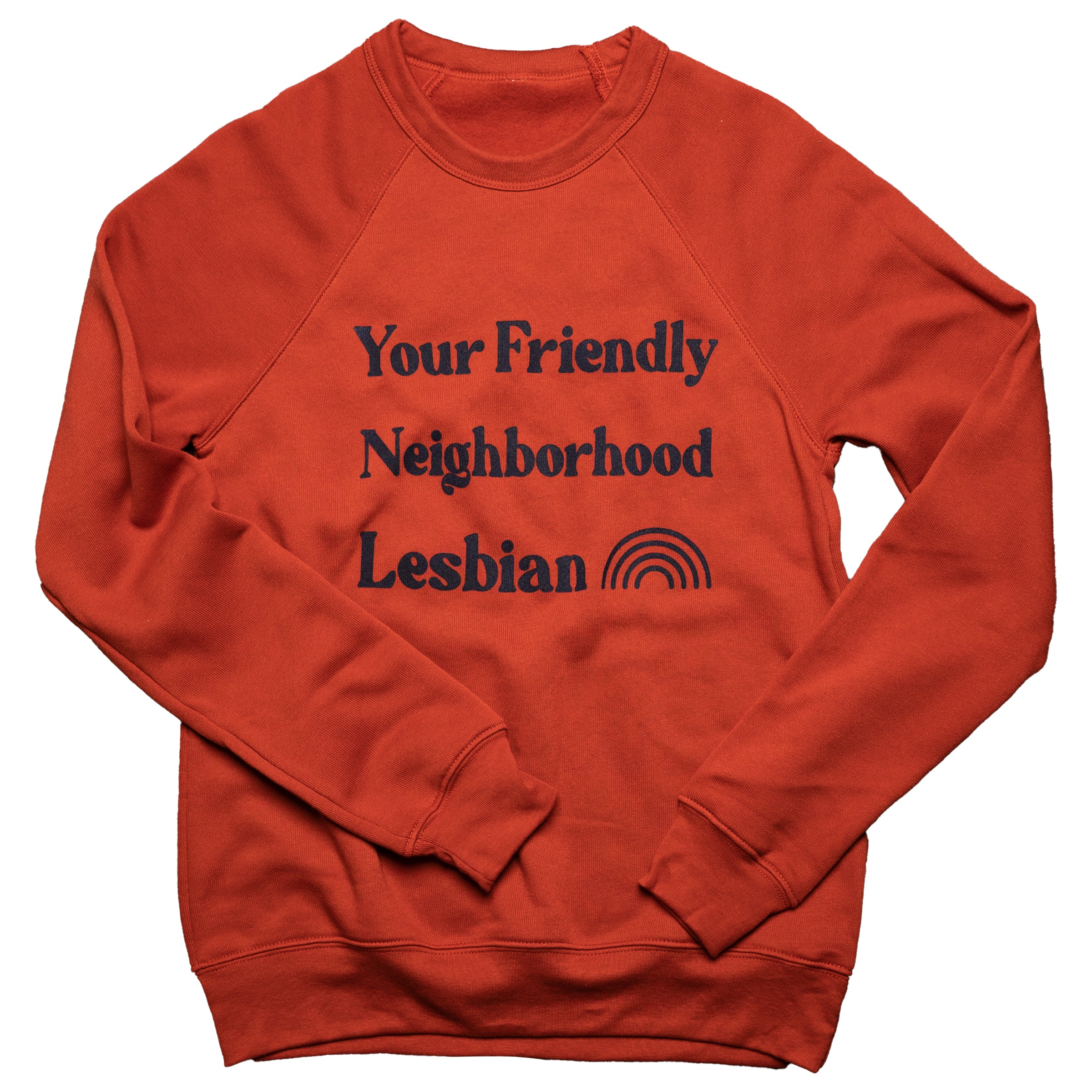 Your Friendly Neighborhood Lesbian Pullover Sweatshirt in Rust — Androgynous Fox lesbian clothing