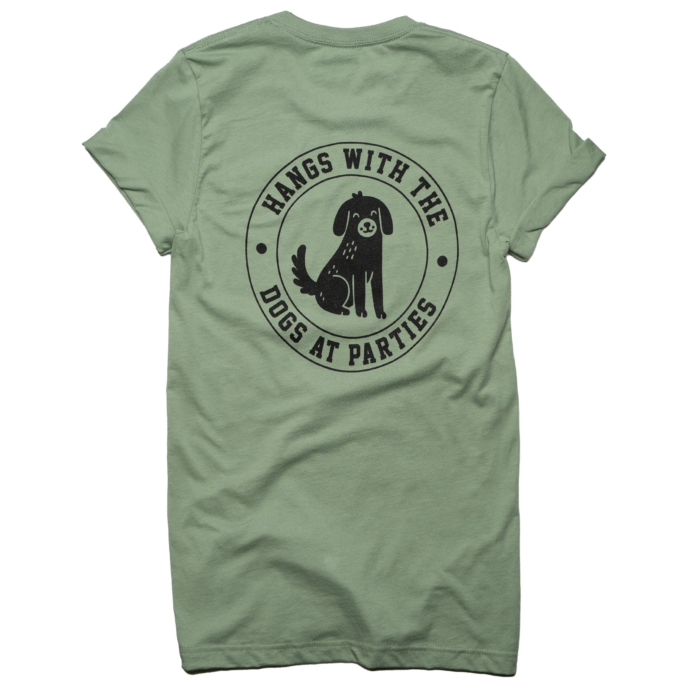 Hangs With The Dogs At Parties crew neck in Sage back design — androgynous queer gender neutral tee