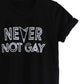 Never Not Gay black crewneck by Androgynous Fox