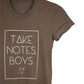 Brown crew neck "take notes boys" t-shirt by Androgynous Fox. 
