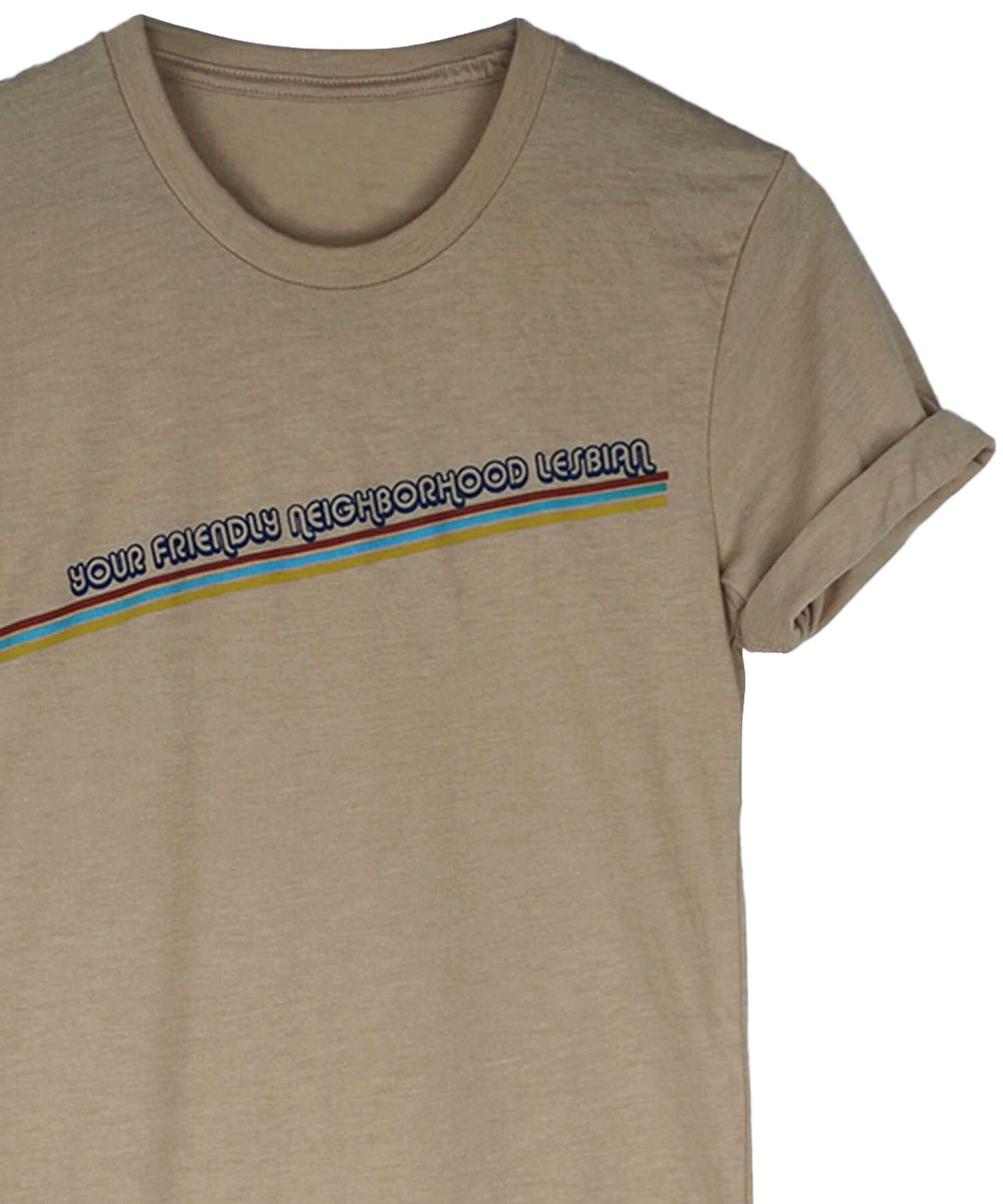 Your Friendly Neighborhood Lesbian Sand Crew neck by Androgynous Fox